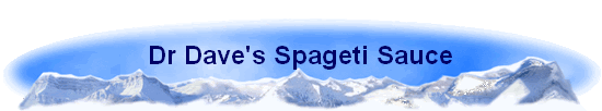 Dr Dave's Spageti Sauce